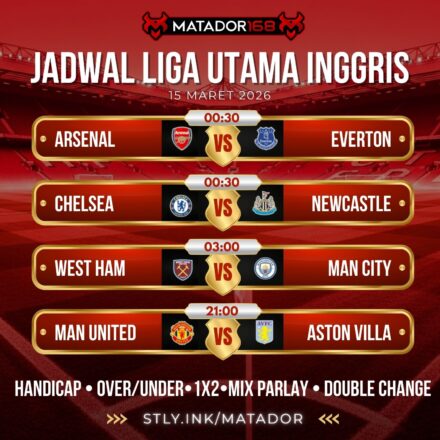 Jadwal Pertandingan Premier League Tanggal 15 Maret 2026